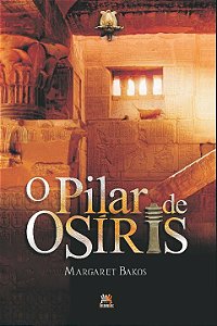 Livro O PILAR DE OSÍRIS