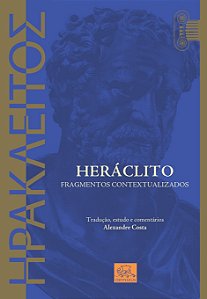 Livro Heráclito Fragmentos Contextualizados