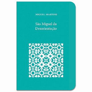 Livro São Miguel Da Desorientação