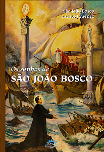 Livro Os sonhos de são joão bosco
