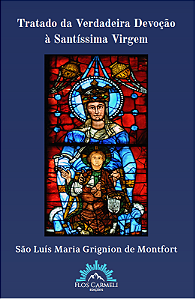 Livro Tratado da verdadeira devoção à santíssima virgem