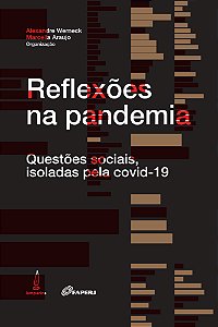 Livro Reflexões Na Pandemia - Questões Sociais, Isoladas ...