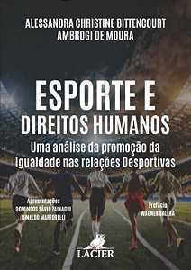 Livro Esporte E Direitos Humanos - Uma Análise Da Promoçã...