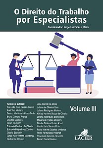 Livro O Direito Do Trabalho Por Especialistas - Vol. 03 -...