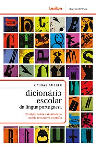 Livro Caldas Aulete Dicionário Escolar Da Língua Portuguesa