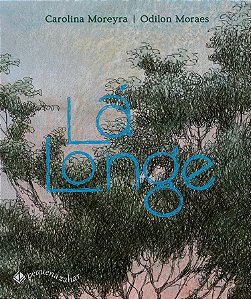 Livro Lá longe