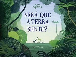 Livro Será que a Terra sente?
