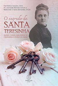 Livro O Segredo De Santa Teresinha