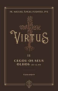 Livro Virtus Ii - Cegou Os Seus Olhos
