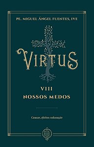 Livro Virtus Viii - Nossos Medos