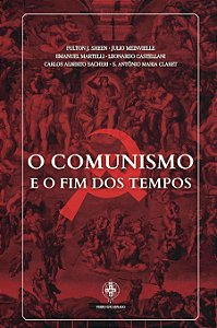 Livro O Comunismo E O Fim Dos Tempos