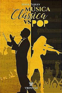 Livro Música clássica Vs. Pop