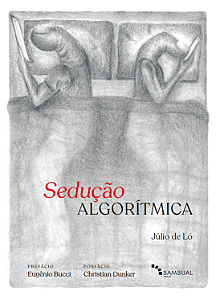 Livro Sedução Algorítmica