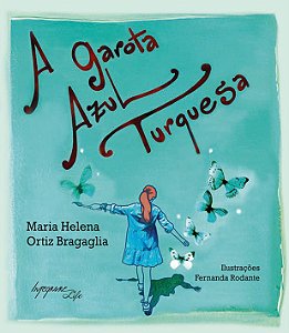 Livro A Garota Azul Turquesa