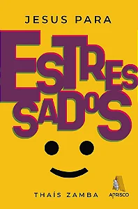 Livro Jesus Para Estressados