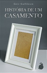 Livro História de um Casamento