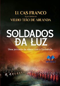 Livro Soldados Da Luz