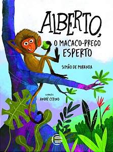 Livro Alberto, o macaco-prego esperto