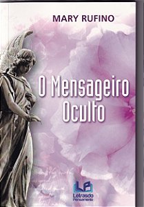 Livro O Mensageiro Oculto