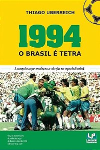 Livro 1994 - O Brasil É Tetra