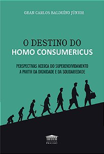 Livro O destino do Homo Consumericus