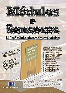 Livro Módulos e sensores: guia de interface com o Arduino