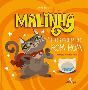Livro Malinha E O Poder Do Rom-Rom