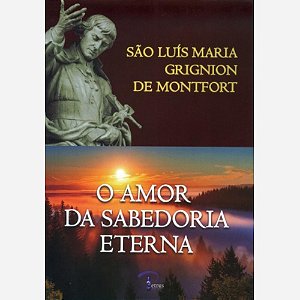 Livro O Amor Da Sabedoria Eterna