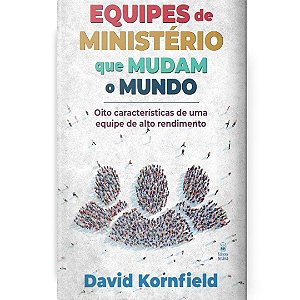 Livro Equipes De Ministério Que Mudam O Mundo
