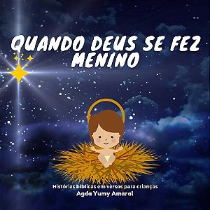 Livro Quando Deus Se Fez Menino