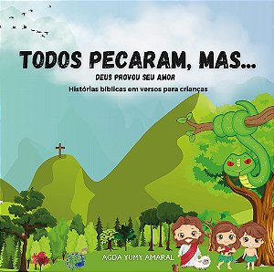 Livro Todos Pecaram, Mas Deus Provou Seu Amor