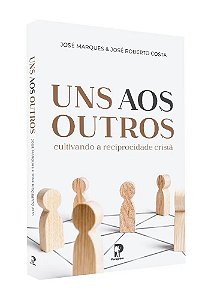 Livro Uns Aos Outros