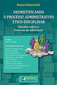 Livro Desmistificando o processo administrativo ético-disciplin...