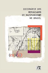 Livro Dicionário dos refugiados do nazifascismo no Brasil