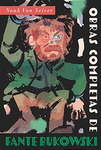 Livro Fante Bukowski: Obras completas