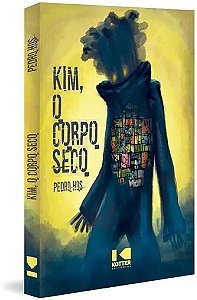 Livro Kim, o corpo seco
