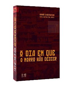 Livro O dia em que o morro não descer