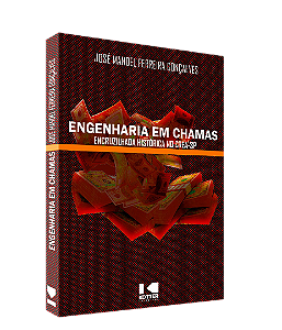 Livro Engenharia em chamas: encruzilhada histórica no CRE...