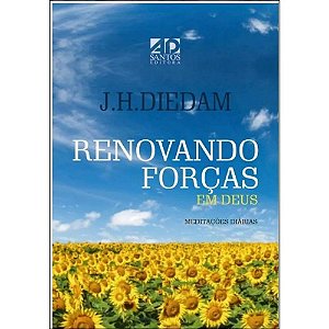 Livro Renovando Forças Em Deus - Meditações Diárias