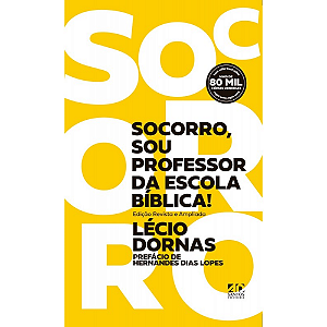 Livro Socorro, Sou Professor Da Escola Bíblica