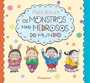 Livro Os monstros mais medrosos do mundo