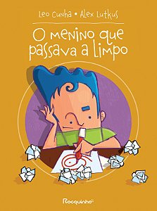 Livro O Menino Que Passava A Limpo