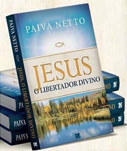 Livro Jesus, O Libertador Divino