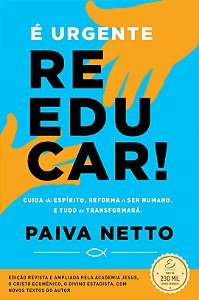 Livro É urgente reeducar!