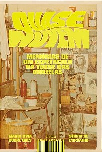 Livro Quase Nuvem - Memórias De Um Espetáculo Na Torre Das Donz...