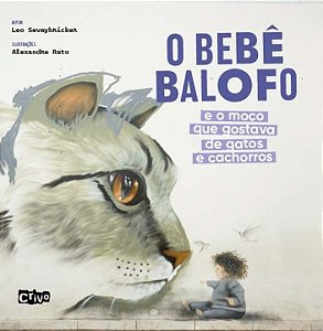 Livro O bebê balofo e o moço que gostava de gatos e cacho...