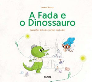 Livro A Fada e o Dinossauro