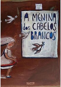 Livro A menina dos cabelos brancos