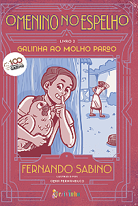 Livro O Menino No Espelho - Vol. 02 - Galinha Ao Molho Pa...