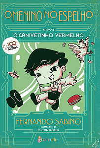 Livro O Menino No Espelho - Vol 03 - O Canivetinho Vermel...